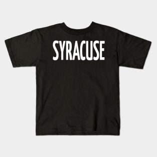 Syracuse New York Raised Me Kids T-Shirt